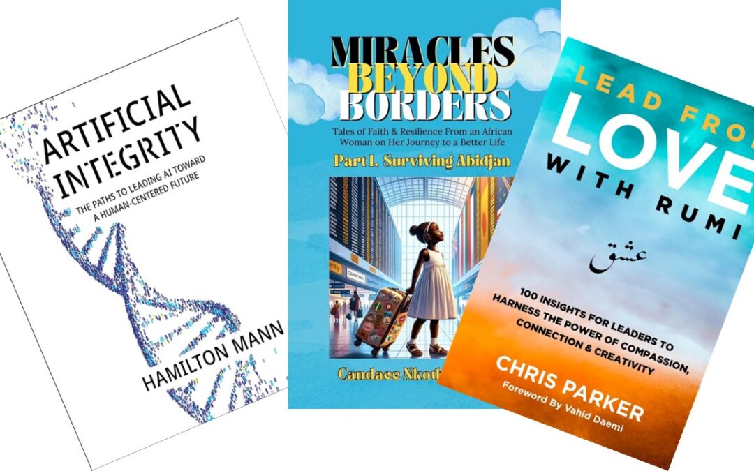 From Integrity, Miracles and Love…